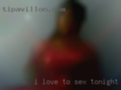 I love to please the woman for sex tonight I'm with.